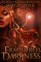 [The Age of Alandria 03] • Fractured Darkness · A YA Fantasy Adventure